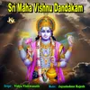 Sri Maha Vishnu Dandakam
